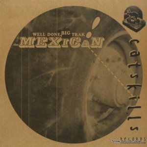 THE MEXICAN - well done, big trak - RID007