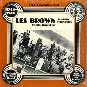 쥹֥饦 - the uncollected les brown and his orchestra - HSR-103
