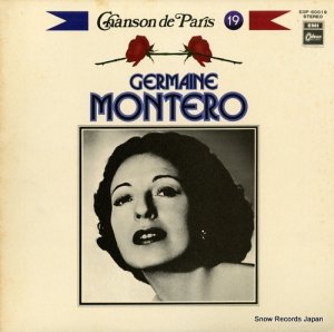 ジェルメーヌ・モンテロ - シャンソン・ド・パリ第１９集／ジェルメーヌ・モンテロ - EOP-60019