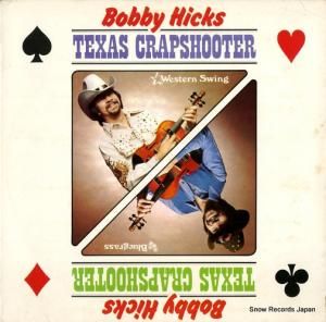 ボビー・ヒックス - texas crapshooter - COUNTY772