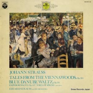 エドワルト・シュトラウス - ヨハン・シュトラウス:美しく青きドナウ/ウィーンの森の物語 - OC-7017-VX