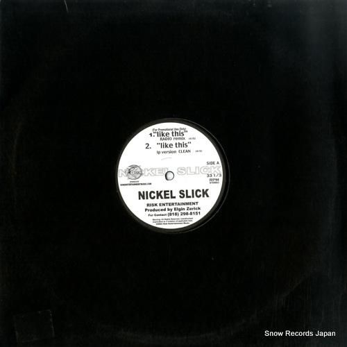 NICKEL SLICK -