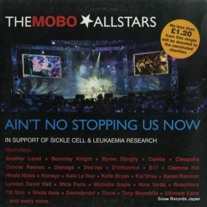THE MOBO ALLSTARS - ain't no stopping us now - 563231-1
