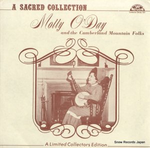 MOLLY O'DAY AND THE CUMBERLAND MOUNTAIN FOLKS - a sacred collection - OHCS101