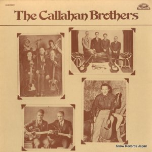 THE CALLAHAN BROTHERS, - the callahan brothers - OHM90031