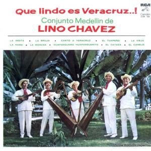 CONJUNTO MEDELLIN DE LINO CHAVEZ - que lindo es veracruz...! - CAM-108