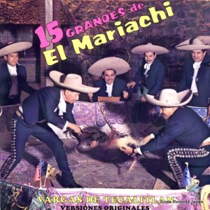 Х륬ǡƥȥ - 15 grandes de el mariachi - MKS2379