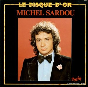 ߥ롦ɥ - le disque d'or michel sardou - 90.333