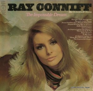RAY CONNIFF AND HIS ORCHESTRA & CHORUS - the impossible dream - KH30134