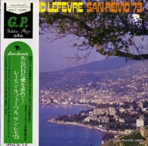レーモン・ルフェーヴル - 失われた愛を求めて「レーモン・ルフェーヴル,サン・レモ’73」 - GP317