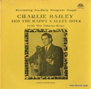 デレク・ベイリー&ハッピー・バレー・ボーイズ - everlasting joy-early bluegrass gospel - OHCS102