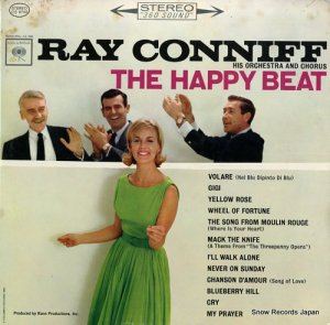 RAY CONNIFF AND HIS ORCHESTRA & CHORUS - the happy beat - CS8749