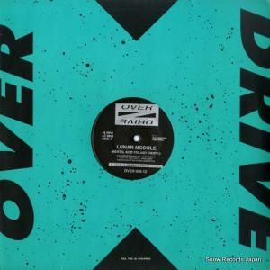 LUNAR MODULE - mental acid trilogy (part 1) - OVER035-12