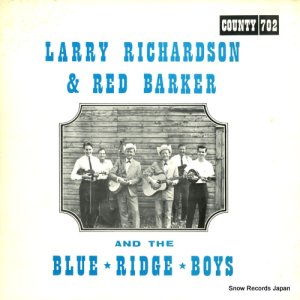 ꡼㡼ɥåɡС - larry richardson & red barker and the blue ridge boys - COUNTY702
