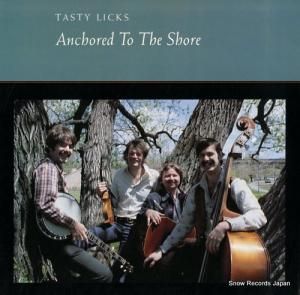 テイスティ・リックス - anchored to the shore - ROUNDER0120