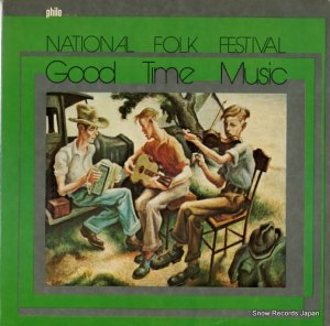 V/A - national folk festival good time music - PHILO1028