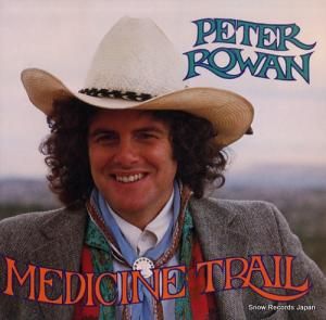 ピーター・ローワン - medicine trail - FF205