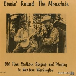 V/A - comin' round the mountain - VRLP302