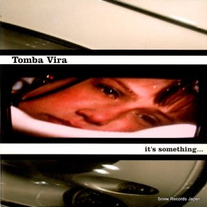 TOMBA VIRA - it's something... - PSSST0253