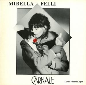 ミレッラ・フェリ - carnale - INTL874
