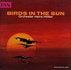ハインツ・ヘッター - birds in the sun - 666257