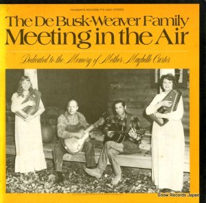 THE DEBUSK-WEAVER FAMILY - meeting in the air - FTS32431