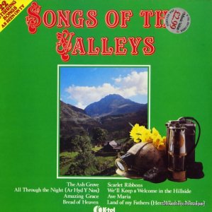 LONDON WELSH MALE VOICE CHOIR - songs of the valleys - NE1117