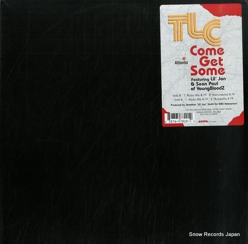 TLC - come get
