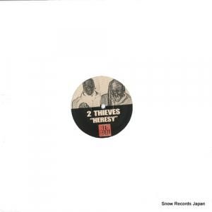 2 THIEVES - heresy - SEAL003