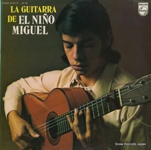 ニノ・ミゲル - la guitarra de el nino miguel - 6328177