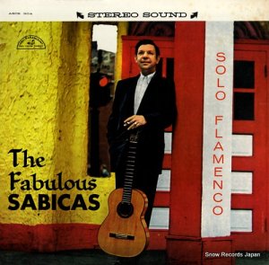 THE FABULOUS SABICAS - solo flamenco - ABCS304
