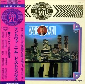 マントヴァーニ - マントヴァーニ・ムード・ストリングス - MAX-137