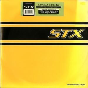 CONGA SQUAD - a gig in cannes (remixes) - STX004