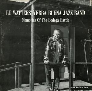ルー・ワターズ・ヤーバ・ブエナ・ジャズ・バンド - memories of the bodega battle - H-105
