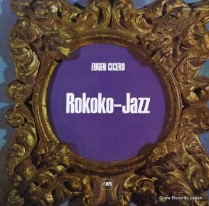 オイゲン・キケロ - ロココ・ジャズ - ULS-1745-P