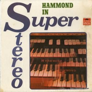 ピーター・ローランド - hammond in super stereo - 2343021
