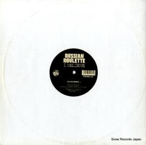 ロシアン・ルーレット - i believe - PROMO24