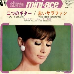 ウェルナー・ミューラー - 二つのギター - TOP-19