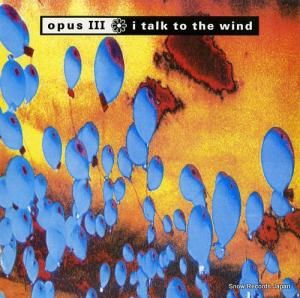 OPUS III - i talk to the wind - PWLT235