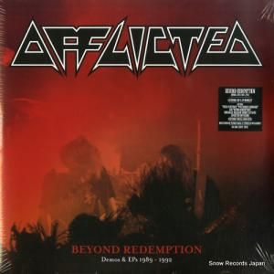 AFFLICTED - beyond redemption - demos & eps 1989-1992 - 19658784701