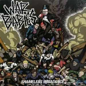 ウォー・ベイビーズ - shameless imbalance - HMR010
