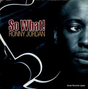 ロニー・ジョーダン so what! 12ANN14