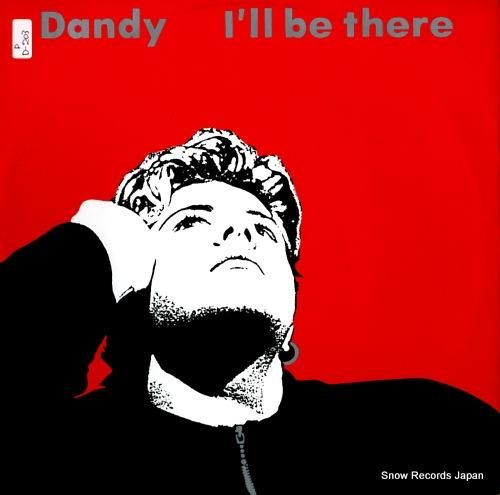 DANDY i'll be t