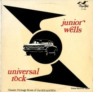 ジュニア・ウェルズ universal rock FLY588