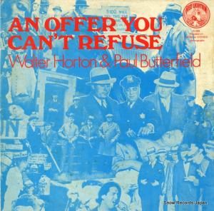 ウォルター・ホートン&ポール・バターフィールド an offer you can't refuse RL008