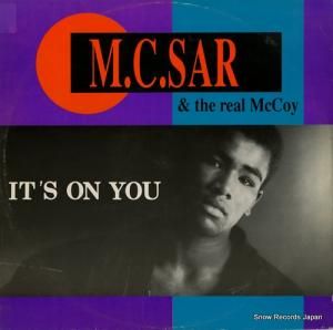 M.C. SAR AND THE REAL MCCOY it's on you MIX411
