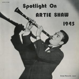 ƥ祦 spotlight on artie shaw 1945 LP-1003