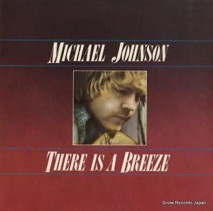 マイケル・ジョンソン - there is a breeze - SN-16215