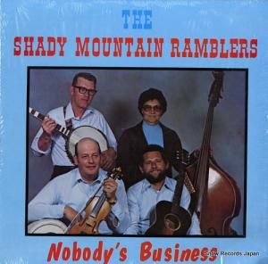 THE SHADY MOUNTAIN RAMBLERS nobody's business A-31
