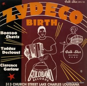V/A zydeco birth GFCL103